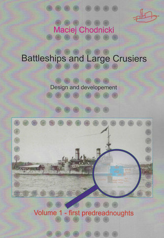 Battleships and Large Crusiers