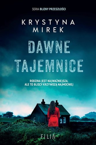 Dawne tajemnice Dawne tajemnice
