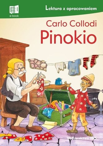 Pinokio Lektura z opracowaniem Pinokio Lektura z opracowaniem