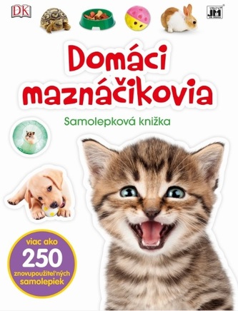 Samolepková knižka - Domáci maznáčikovia