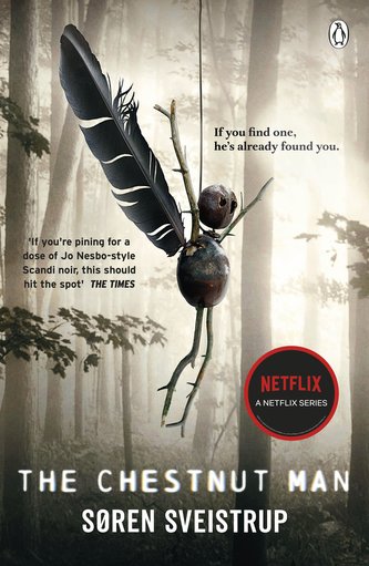 The Chestnut Man (Film Tie-In)