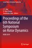 Proceedings of the 6th National Symposium on Rotor Dynamics