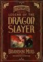 Legend of the Dragon Slayer: The Origin Story of Dragonwatch