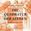 Die Quadratur der Szenen