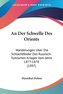 An Der Schwelle Des Orients