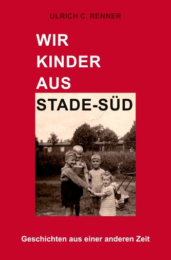 Wir Kinder aus Stade-Süd
