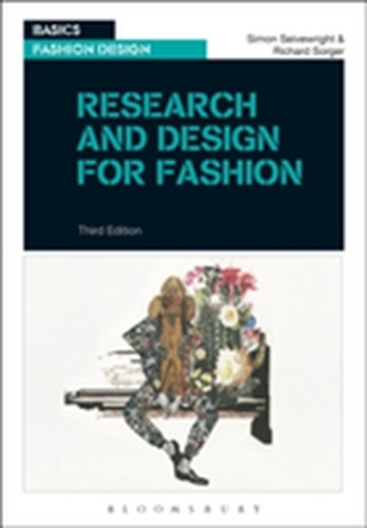 Research and Design for Fashion Research and Design for Fashion