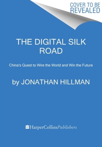 The Digital Silk Road