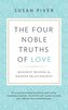The Four Noble Truths of Love