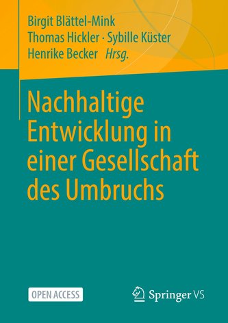 Nachhaltige Entwicklung in einer Gesellschaft des Umbruchs