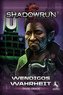 Shadowrun: Wendigos Wahrheit (Roman)