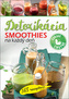 Smoothies na každý deň Detoxikácia