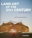 Land Art of the 21st Century
