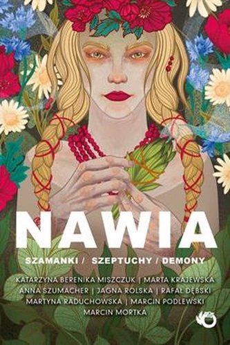 Nawia szamanki szeptuchy syreny