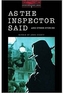 As the Inspector Said and Other Stories