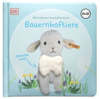 Mein liebstes Kuscheltierbuch. Bauernhoftiere