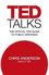 TED Talks : The official TED guide to public speaking
