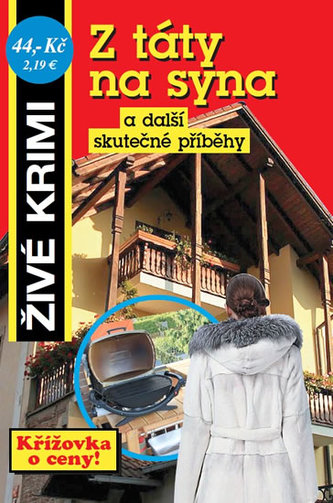 Z táty na syna a další skutečné příběhy