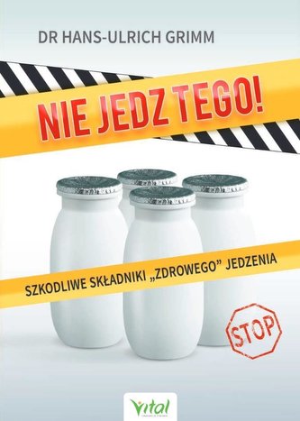 Nie jedz tego!
