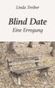 Blind Date - Eine Erregung