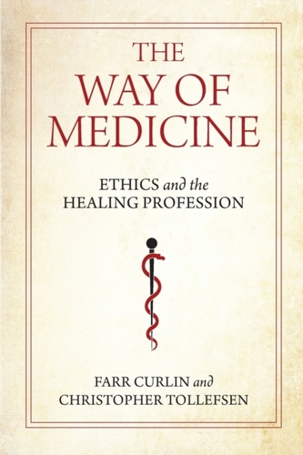 The Way of Medicine