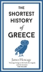 The Shortest History of Greece