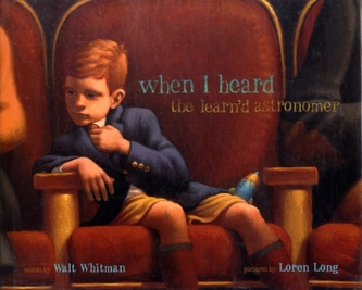 When I Heard the Learn'd Astronomer