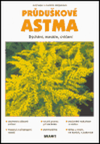 Průduškové astma - dýchání, masáže, cvičení