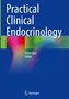 Practical Clinical Endocrinology