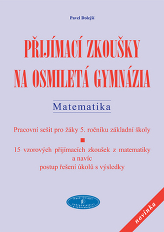 Přijímací zkoušky na osmiletá gymnázia: Matematika