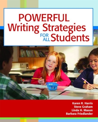 Powerful Writing Strategies for All Students
