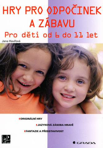 Hry pro odpočinek a zábavu