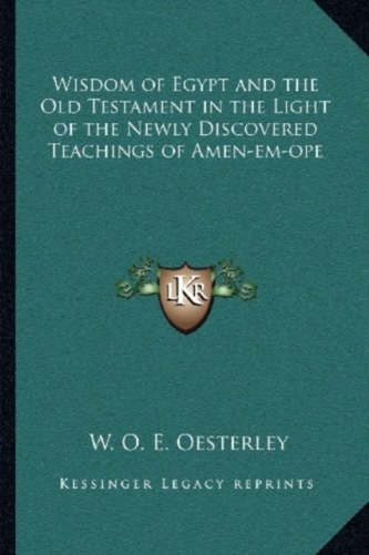 WISDOM OF EGYPT AND THE OLD TESTAMENT IN