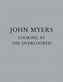 Looking at the Overlooked