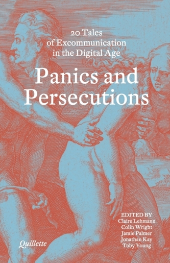 Panics and Persecutions