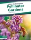 Helping the Environment: Pollinator Gardens