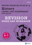 Pearson REVISE Edexcel GCSE (9-1) History Crime and Punishment Revision Guide and Workbook + App