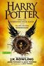 Harry Potter und das verwunschene Kind. Teil eins und zwei