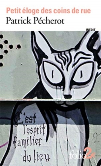 Petit Eloge DES Coins De Rue