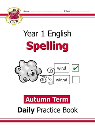New KS1 Spelling Daily Practice Book: Year 1 - Autumn Term