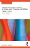 The Effective Teacher's Guide to Autism and Communication Difficulties
