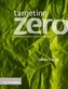 Targeting Zero