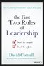 The First Two Rules of Leadership