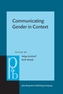 Communicating Gender in Context