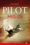 Pilot MiG-25