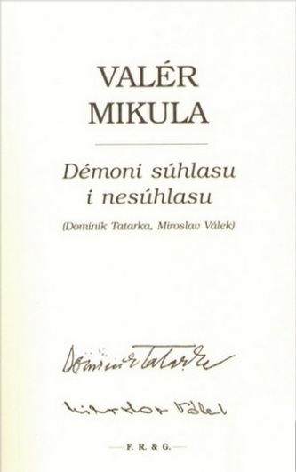 Démoni súhlasu i nesúhlasu