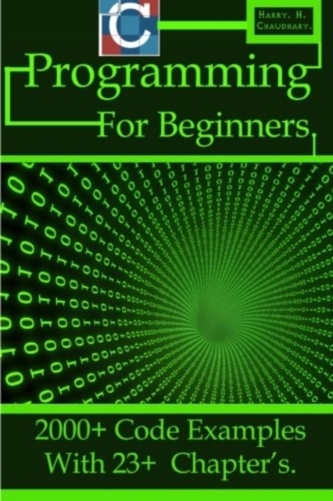 C PROGRAMMING FOR BEGINNERS