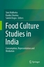 Food Culture Studies in India