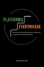 Platforms Everywhere