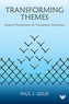 Transforming Themes